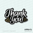 Load image into Gallery viewer, THANK YOU! **CLEARANCE**