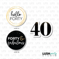 Load image into Gallery viewer, 40th forty birthday photo booth prop signs