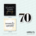 Load image into Gallery viewer, Three photobooth prop signs for a 70th birthday celebration with 'Seventy Years Young' and 'Seventy & Splendid' text, featuring gold and black designs.