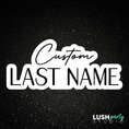 Load image into Gallery viewer, CUSTOM COUPLE'S LAST NAME