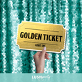 Load image into Gallery viewer, Hand holding a 'Golden Ticket' against a sequin curtain background with 'Lush Party Studio' branding.