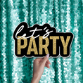 Load image into Gallery viewer, let's party photo booth prop word sign