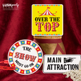 Load image into Gallery viewer, Circus-themed props with 'Over the Top' and 'The Show Must Go On' prop signs