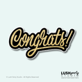 Load image into Gallery viewer, Congrats Congratulations Photo Booth Prop Word Sign gold and black