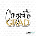 Load image into Gallery viewer, Congrats Grad Photo Booth Prop Word Sign