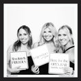 Load image into Gallery viewer, photo booth prop signs with party phrases in a black and white photo