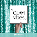 Load image into Gallery viewer, glam photo booth prop sign with by lush party studio with glam vibes text