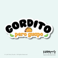 Load image into Gallery viewer, gordito photo booth prop word sign
