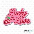 Load image into Gallery viewer, lucky in love photo booth prop sign