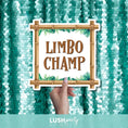 Load image into Gallery viewer, Photo Prop sign with 'LIMBO CHAMP' text by Lush Party Studio.