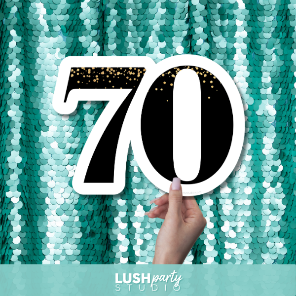 '70' birthday prop sign by Lush Party Studio