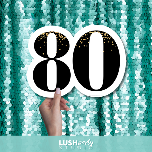 '80' birthday prop sign by Lush Party Studio