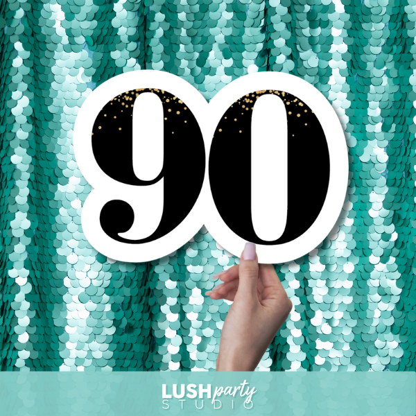 '90' birthday prop sign by Lush Party Studio