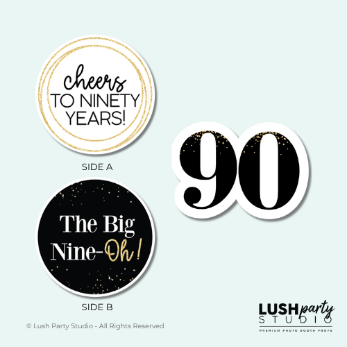 Three 90th birthday photo booth props celebrating 90 years by lush party studio