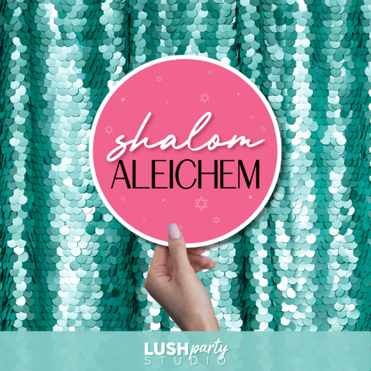 bat mitzvah photo booth prop with  'shalom Aleichem' text by Lush Party Studio