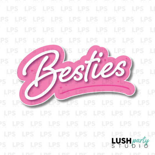 besties photo booth prop sign