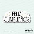 Load image into Gallery viewer, classy and elegant photobooth prop with 'Feliz Cumpleános' text by Lush Party Studio 

