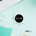 Load image into Gallery viewer, STICKER | GLAM
