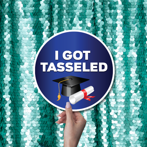 Photo Booth Props for Graduation I got tasseled