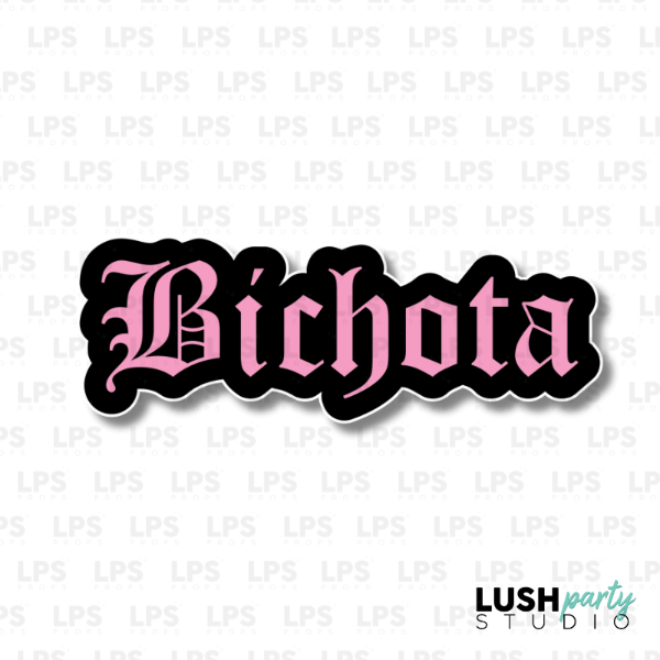 bichota photo booth prop sign