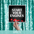 Load image into Gallery viewer, car racing photo booth prop sign with 'Start Your Engines' text by lush party studio
