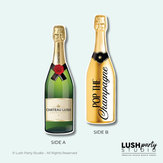 champagne bottle with 'Chateau Lush' and 'Pop the Champagne' photo booth props