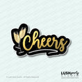 Load image into Gallery viewer, photo booth prop sign with 'Cheers' text and champagne glass designby  'LUSH PARTY STUDIO' 
