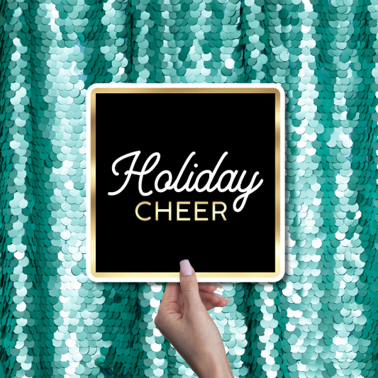holiday cheer prop sign