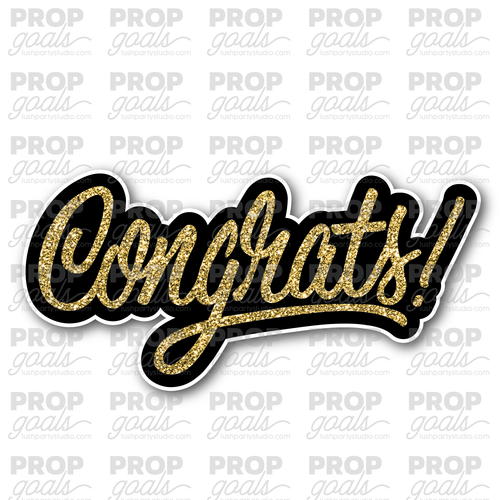Congrats Congratulations Photo Booth Prop Word Sign