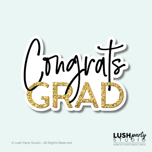 Congrats Grad Photo Booth Prop Word Sign
