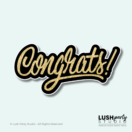 Congrats Congratulations Photo Booth Prop Word Sign gold and black