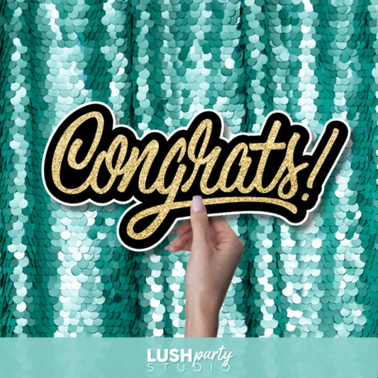 Congrats Congratulations Photo Booth Prop Word Sign by lush party studio