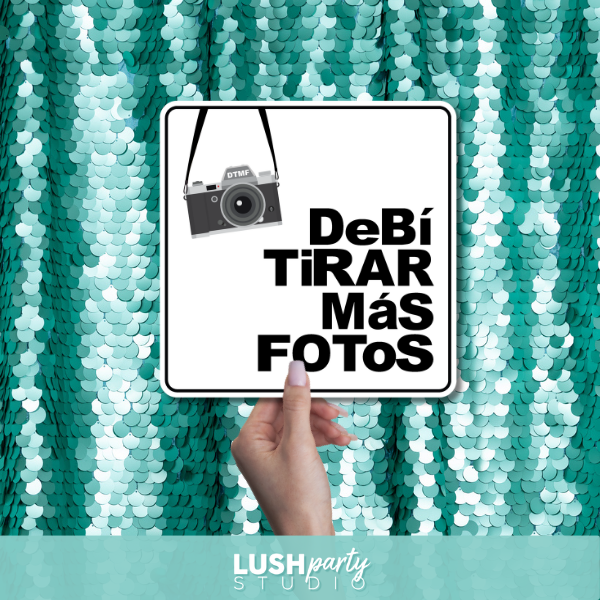 debi tirar mas fotos photo prop sign bad bunny
