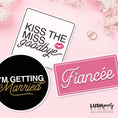 Load image into Gallery viewer, photobooth props for engagement and bachelorette parties featuring 'Kiss the Miss goodbye', 'I'm Getting Married', and 'Fiançée'.
