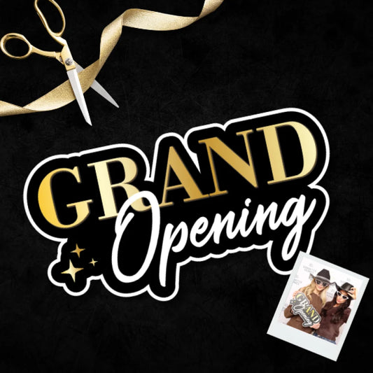 GRAND OPENING - SINGLE PROP