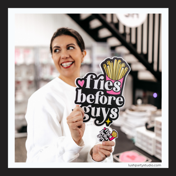 FRIES BEFORE GUYS