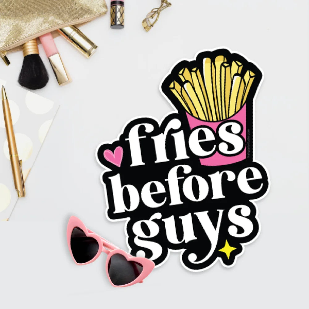 FRIES BEFORE GUYS - SINGLE PROP