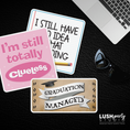 Load image into Gallery viewer, Three funny sayings for grads, graduation photobooth props by lush party studio on a dark surface with a laptop and sunglasses.
