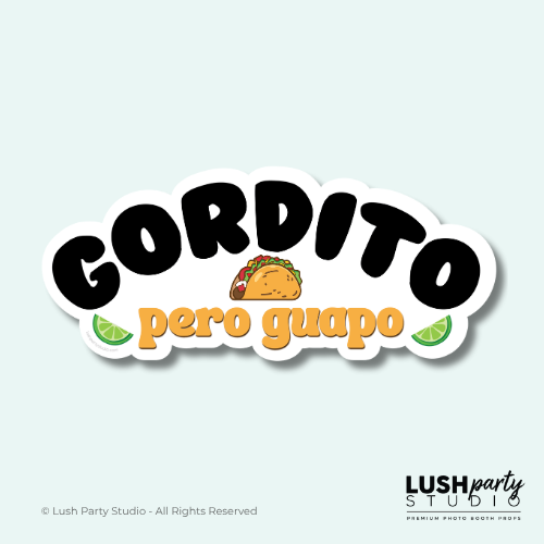 gordito photo booth prop word sign