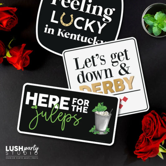 photobooth prop signs for Kentucky Derby events