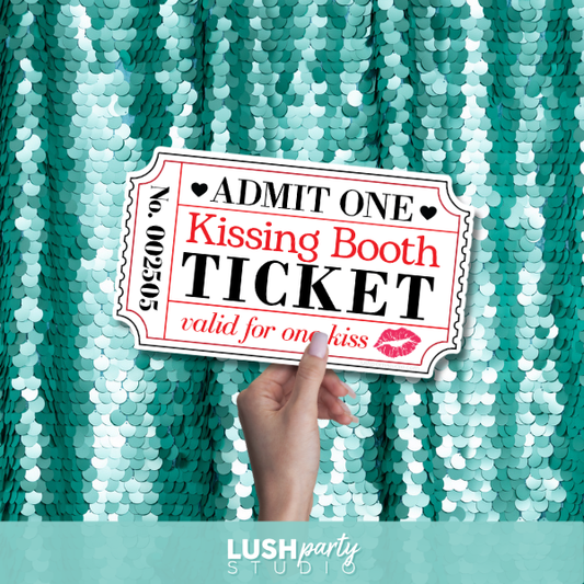 Kissing booth ticket photobooth prop for weddings and parties by Lush Party Studio branding.