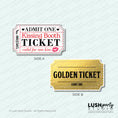 Load image into Gallery viewer,  'Kissing Booth Ticket' and 'Golden Ticket' photo booth props by Lush Party Studio branding.
