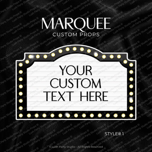 CUSTOM MARQUEE SIGN #1