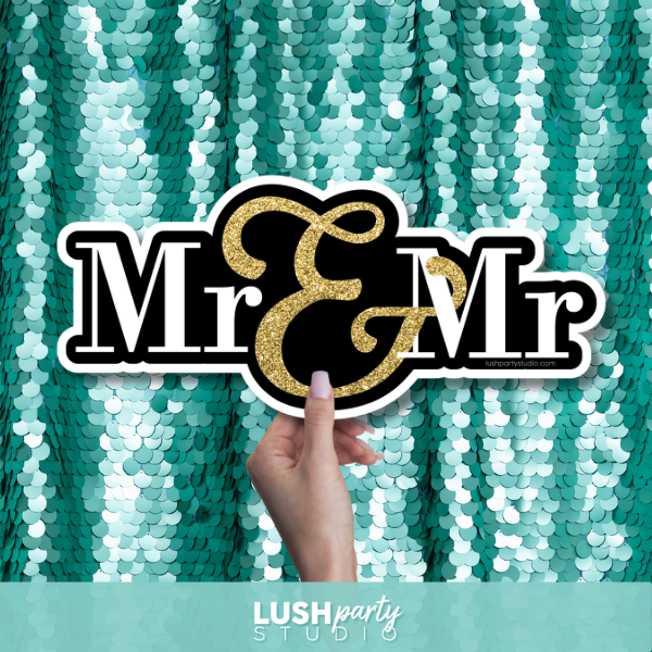 wedding photo prop 'Mr & Mr' sign by Lush Party Studio