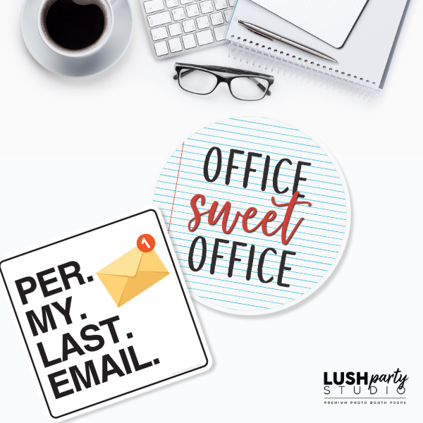 'Office sweet office' photo booth prop