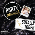 Load image into Gallery viewer, Photobooth props with 'Party animal' and 'Sotally Tober' text 
