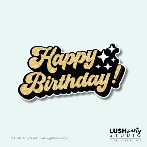 Gold retro Happy Birthday Photo Booth Prop by lush party studio