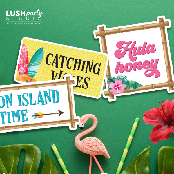 set of colorful photo booth props for tiki and luau parties for the summer with tropical-themed sayings by lush party studio