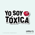 Load image into Gallery viewer, photobooth prop with 'Yo Soy Tóxica' text and red lips for latin parties by lush Party Studio branding.
