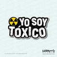 Load image into Gallery viewer, photobooth prop with 'Yo Soy Tóxica' text and red lips for latin parties by lush Party Studio branding.

